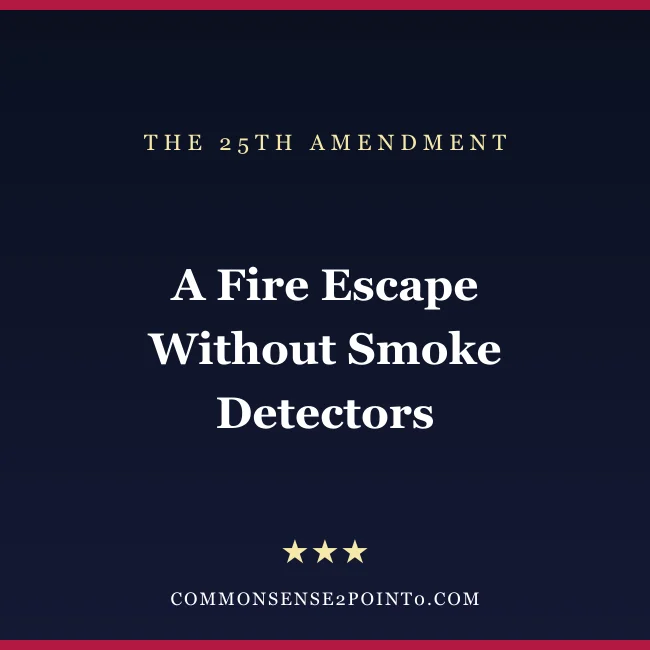 The 25th Amendment and presidential health